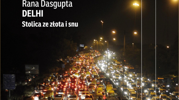 Rana Dasgupta laureatem Nagrody im. Ryszarda Kapuścińskiego za reportaż literacki