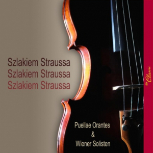 Najnowszy album Dziewczęcego Chóru Katedralnego „Puellae Orantes” - „Szlakiem Straussa”