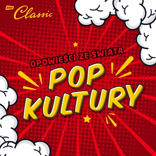 Podcasty Opowieści ze świata popkultury - Kamil Śmiałkowski