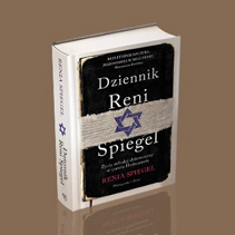 Dziennik Reni Spiegel. Życie młodej dziewczyny w cieniu Holocaustu