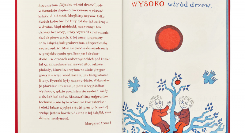 Margaret Atwood pisze dla dzieci. "Wysoko wśród drzew” ukazuje nowe oblicze znanej pisarki 