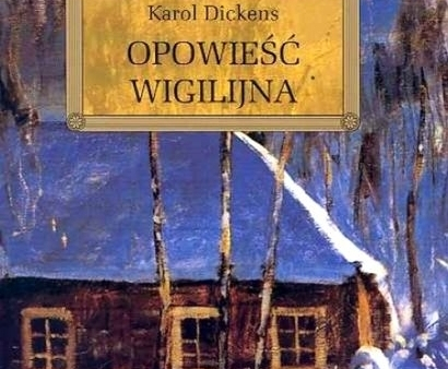 170 lat temu ukazała się "Opowieść wigilijna" Dickensa