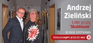 Bliskie Spotkania z Andrzejem Zielińskim