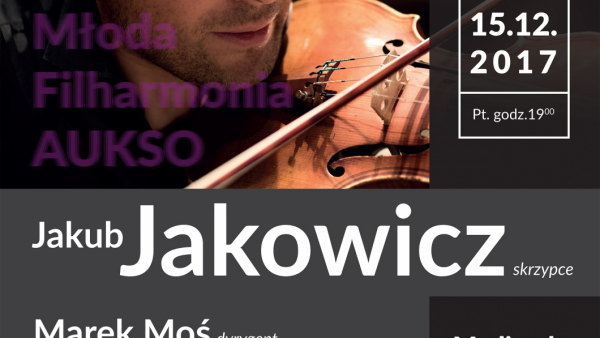 Koncert finałowy Młodej Filharmonii AUKSO