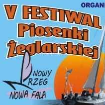 V Festiwal Piosenki Żeglarskiej Nowy brzeg - Nowa fala