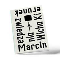 Nowa książka Marcina Wichy- Kierunek zwiedzania