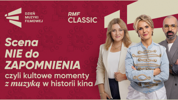 Scena Nie Do Zapomnienia – nowy cykl na YouTubie RMF Classic o sile muzyki filmowej