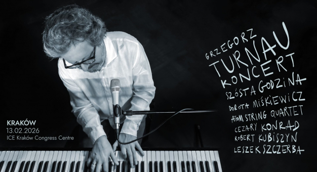 Koncert Grzegorza Turnaua