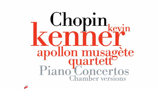 Nowe nagranie Koncertów Chopina  w  wersji kameralnej