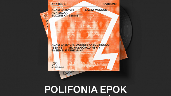Polifonia epok i osobowości: płyta LAETA MUNDUS dostępna także na LP