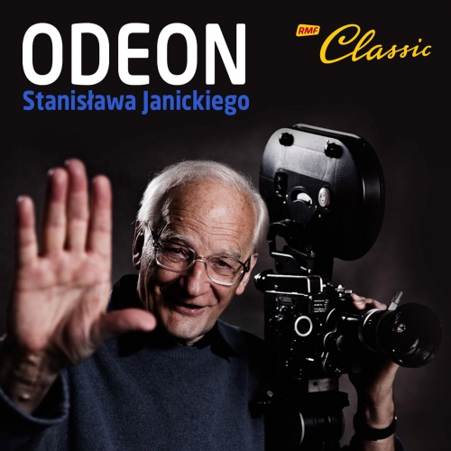 Podcasty Odeon Stanisława Janickiego