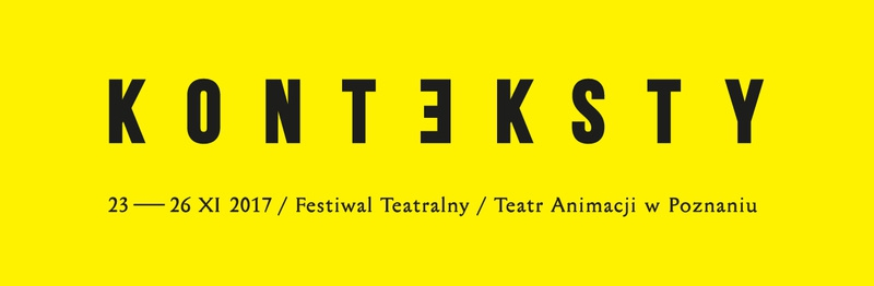 8. Festiwal Teatralny Konteksty pod hasłem „Redefinicje”