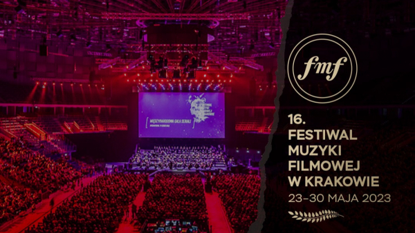 Znamy daty przyszłorocznego Festiwalu Muzyki Filmowej w Krakowie!!! 