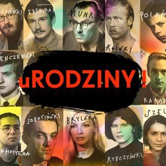 uRODZINY! 70 lat Szkoły Filmowej w Łodzi