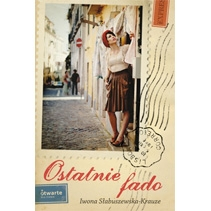 "Ostatnie fado" - Iwona Słabuszewska-Krauze