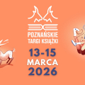 Od piątku na MTP Poznańskie Targi Książki i Targi Edukacyjne