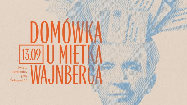 Tańce, spacery i koncert na „Domówce u Mietka Wajnberga”