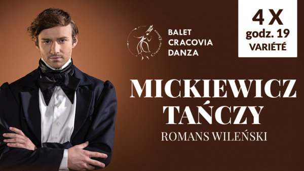 „Mickiewicz tańczy” w planach Baletu Cracovia Danza na nowy sezon