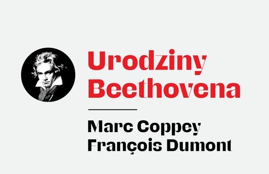 NOSPR, Marc Coppey i Francois Dumont uczczą 250. rocznicę urodzin Beethovena