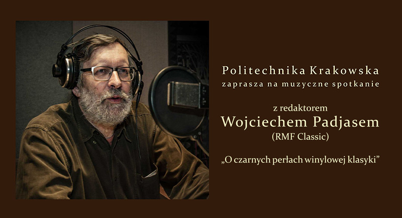 „O czarnych perłach winylowej klasyki” - spotkanie z Wojciechem Padjasem