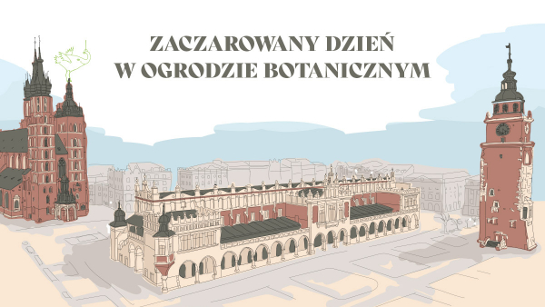 Zaczarowany Dzień w Ogrodzie Botanicznym
