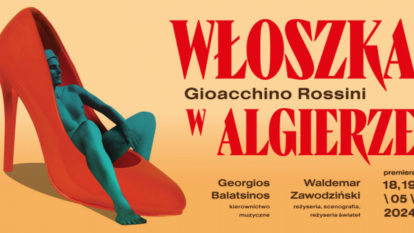 „Włoszka w Algierze” Giacchino Rossiniego na deskach Opery Wrocławskiej